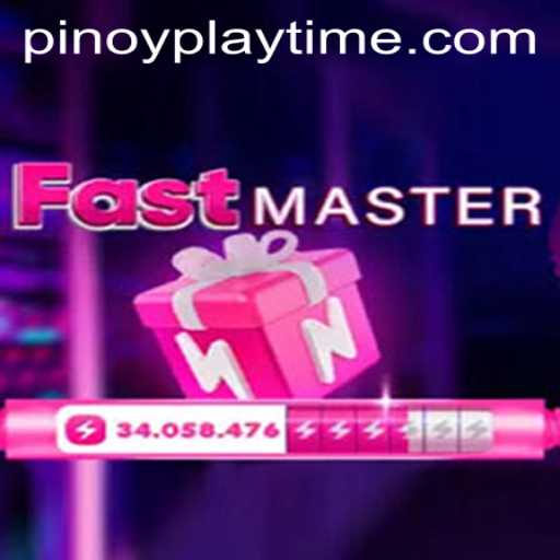 Mastering FastMaster: Dive Into PlayTime-No.1 Adventure