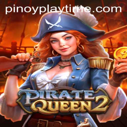 Explore the Exciting World of PirateQueen2: PlayTime-No.1