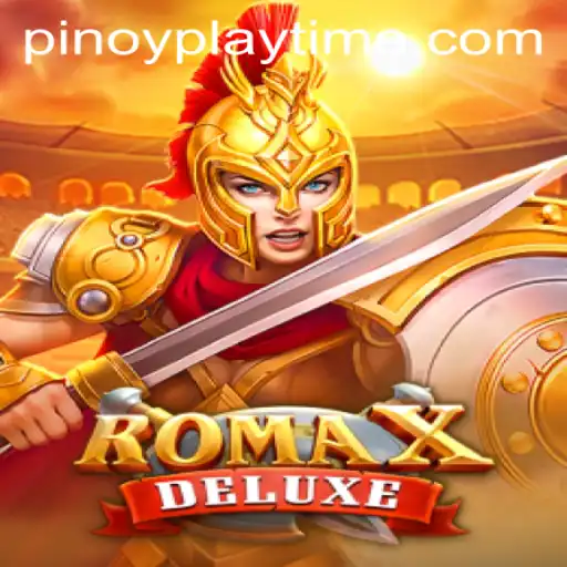 Exploring the Thrills of RomaXDeluxe: PlayTime-No.1 Game Unveiled