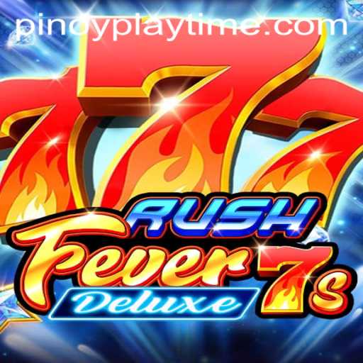 Dive into the Exciting World of RushFever7sDeluxe with PlayTime-No.1