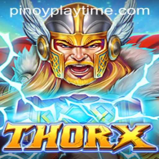 ThorX: Conquering PlayTime-No.1 with Thunderous Enthusiasm